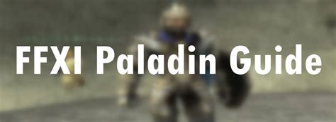 ffxi paladin guide